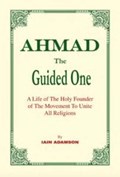 Ahmad the Guided One (HB)