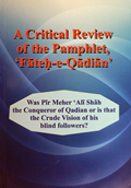 A Critical Review Of The Phamphlet -Fateh-E-Qadian