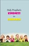 Holy Prophet's Kindness to Children