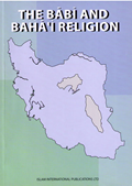 The Babi and Bahai Religion