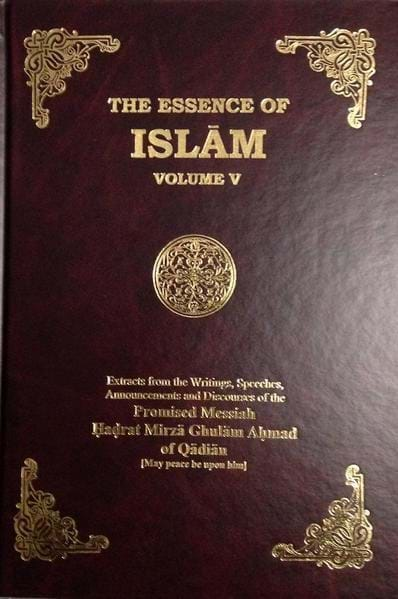 The Essence of Islam Vol 5