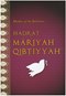 Hadrat Mariyah Qibtiyya RA